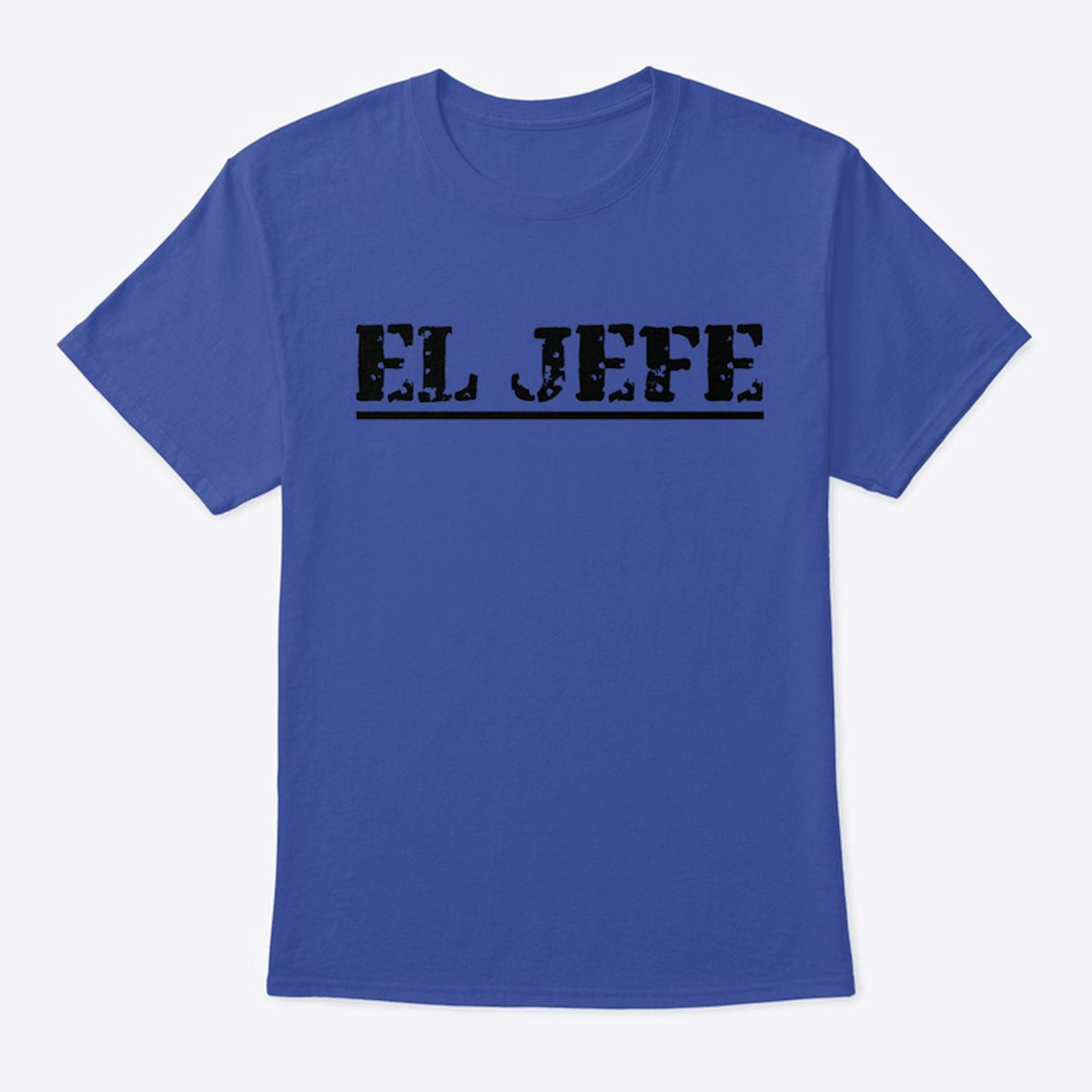 EL JEFE TEE
